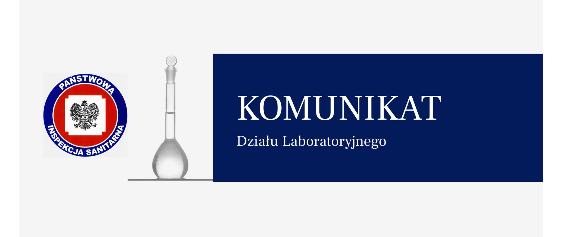 logo Państwowej Inspekcji Sanitarnej, szkło laboratoryjne z tekstem Komunikat Działu Laboratoryjnego