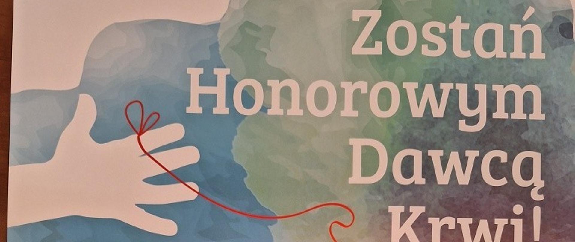 Plakat zachęcający do oddania krwi