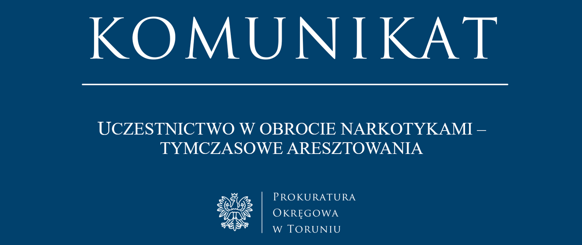 Uczestnictwo w obrocie narkotykami – tymczasowe aresztowania
