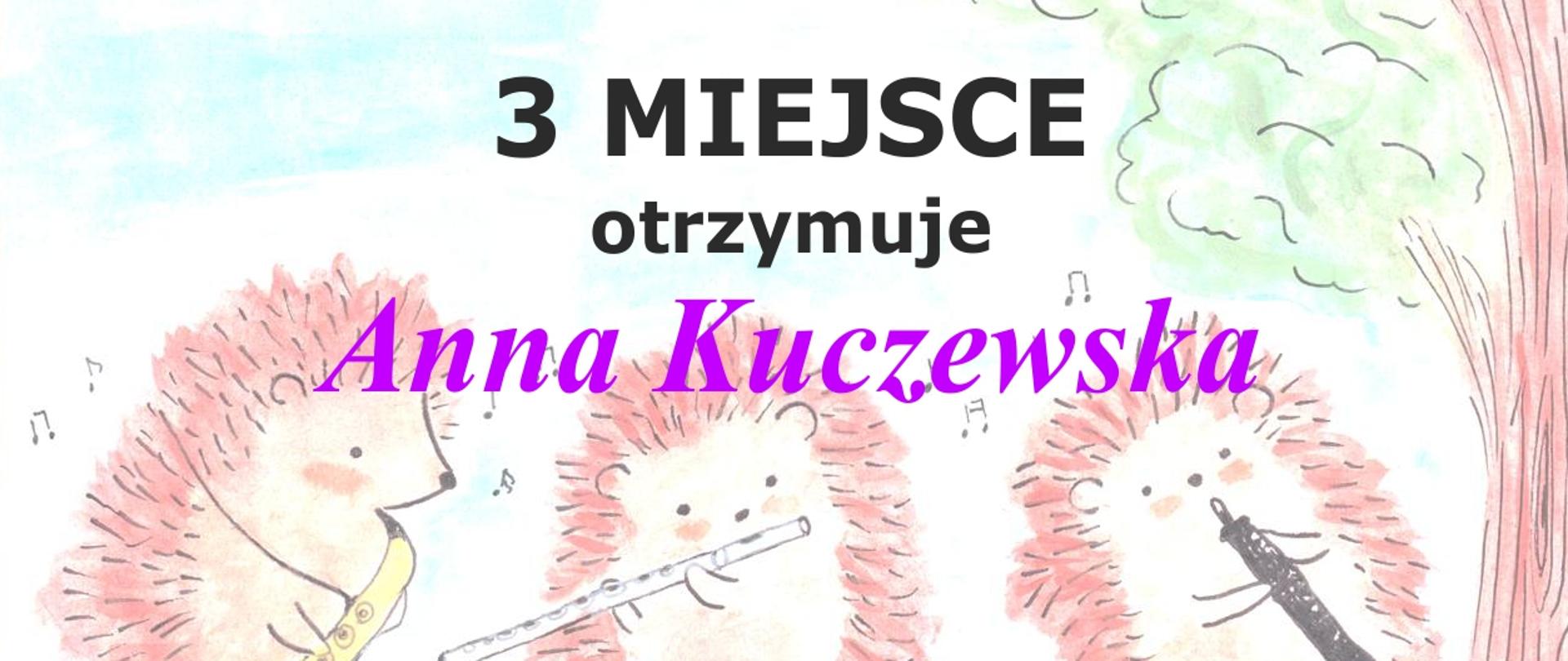 Dyplom przyznany Annie Kuczewskiej za zajęcie 3 miejsca w II Ogólnopolskim Konkursie On-line Instrumentów Dętych „HEDUMEK”. Dokument ozdobiony rysunkiem trzech jeży grających na saksofonie, flecie i klarnecie, z podpisami organizatorów i jurorów.