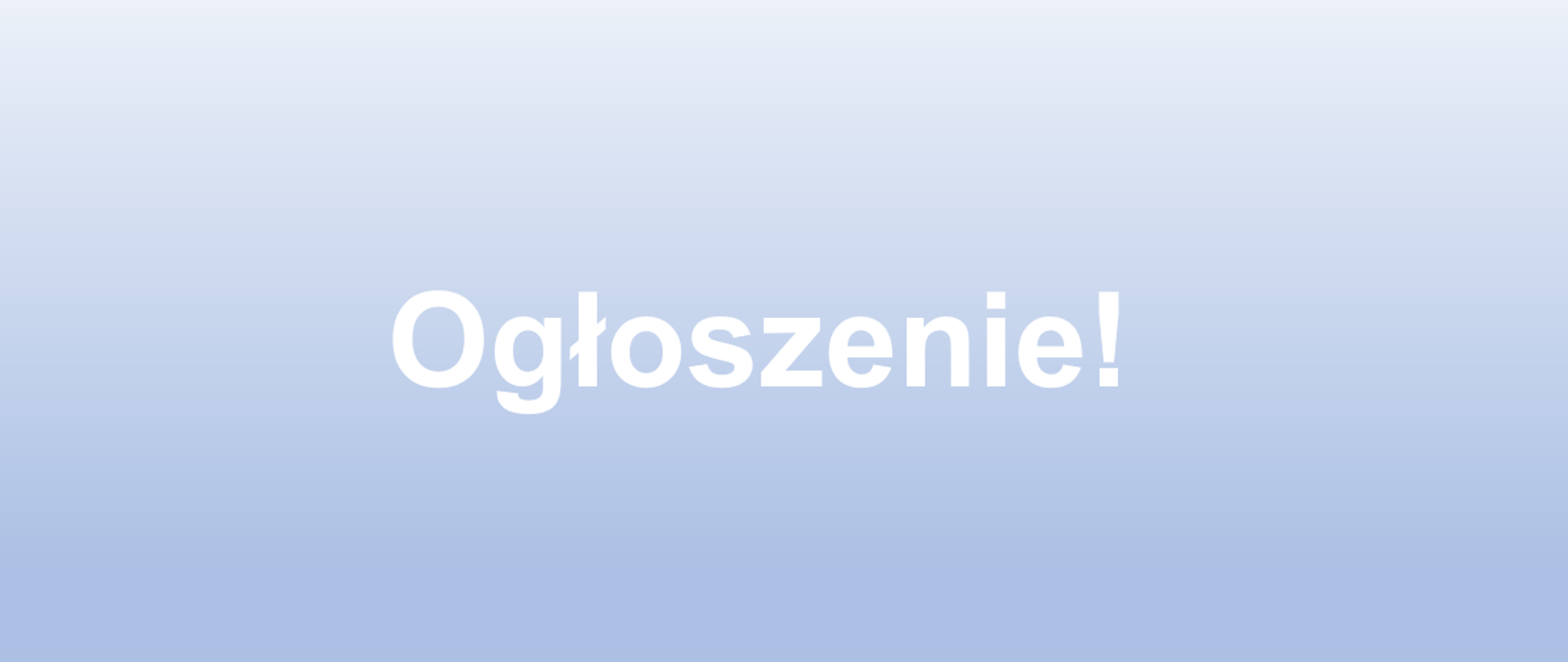 na grafice jest widoczne hasło - ogłoszenie