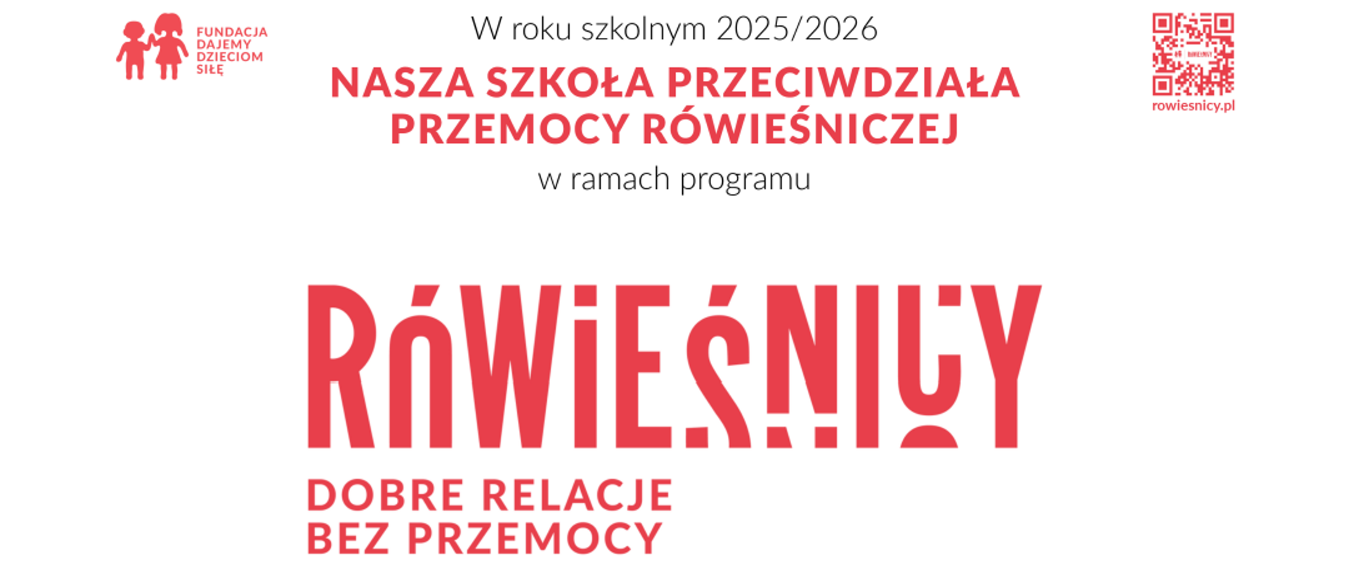 Program "Rówieśnicy dobre relacje bez przemocy"