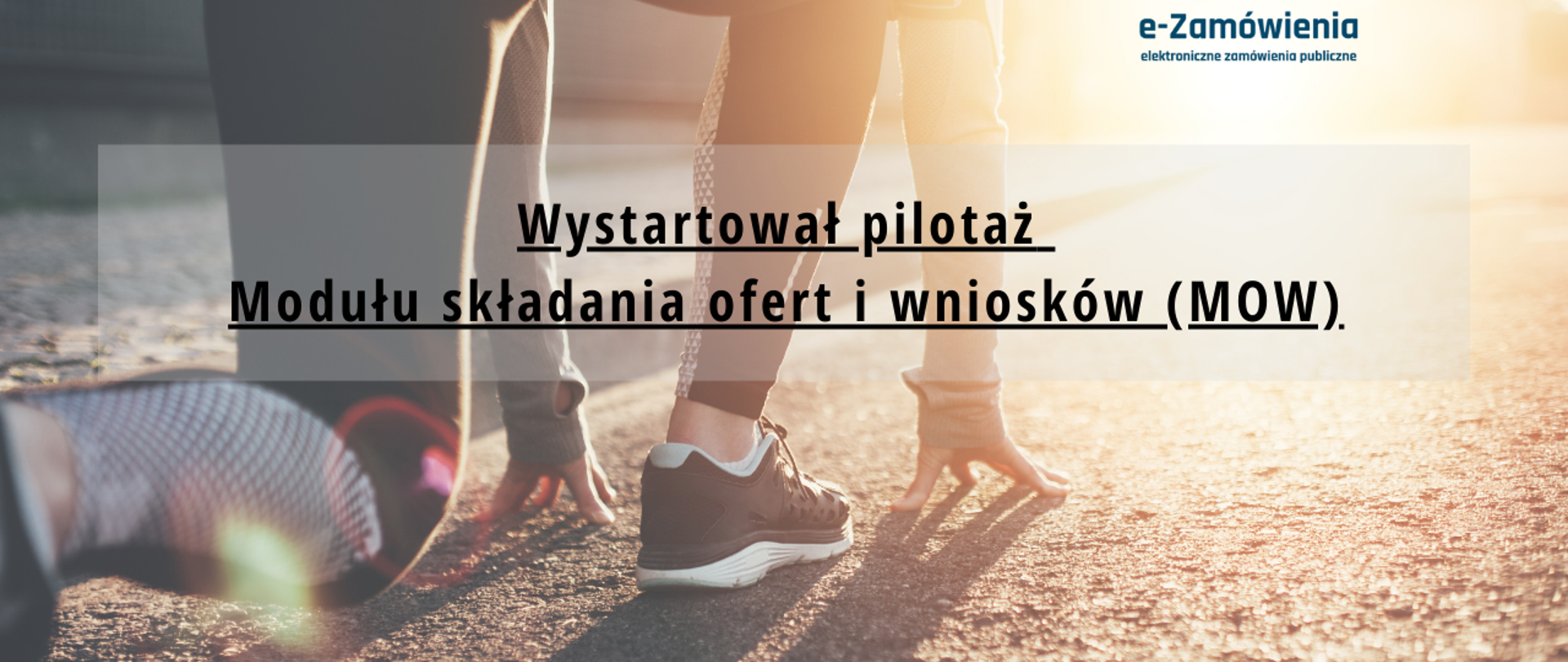 Wystartował pilotaż modułu składania ofert i wniosków zdjęcie biegacza w pozycji startowej w tle słońce