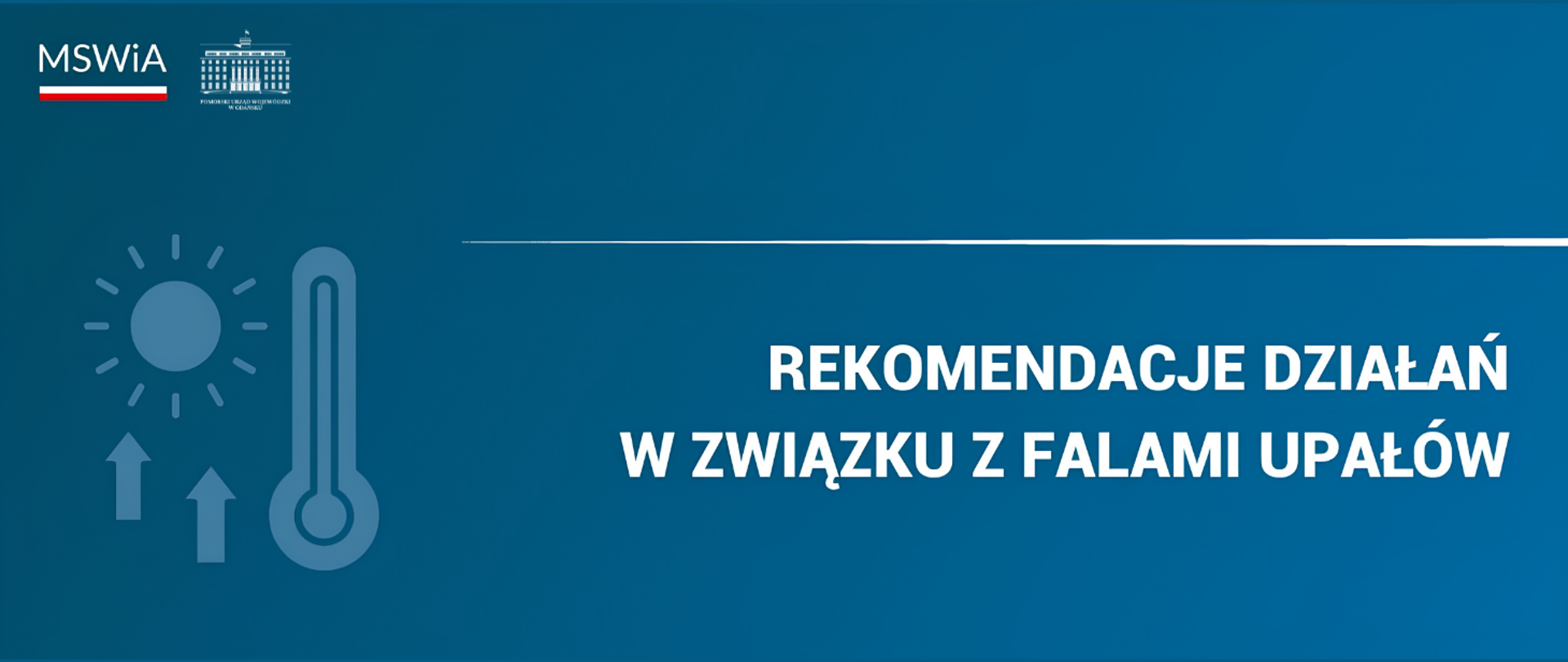 Rekomendacje działań w związku z falami upałów.
