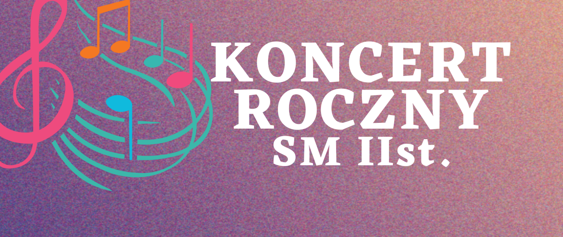 Koncert roczny Szkoły Muzycznej II st.