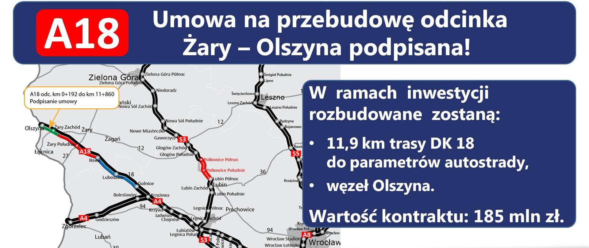 Kolejna umowa na przebudowę A18 - infografika