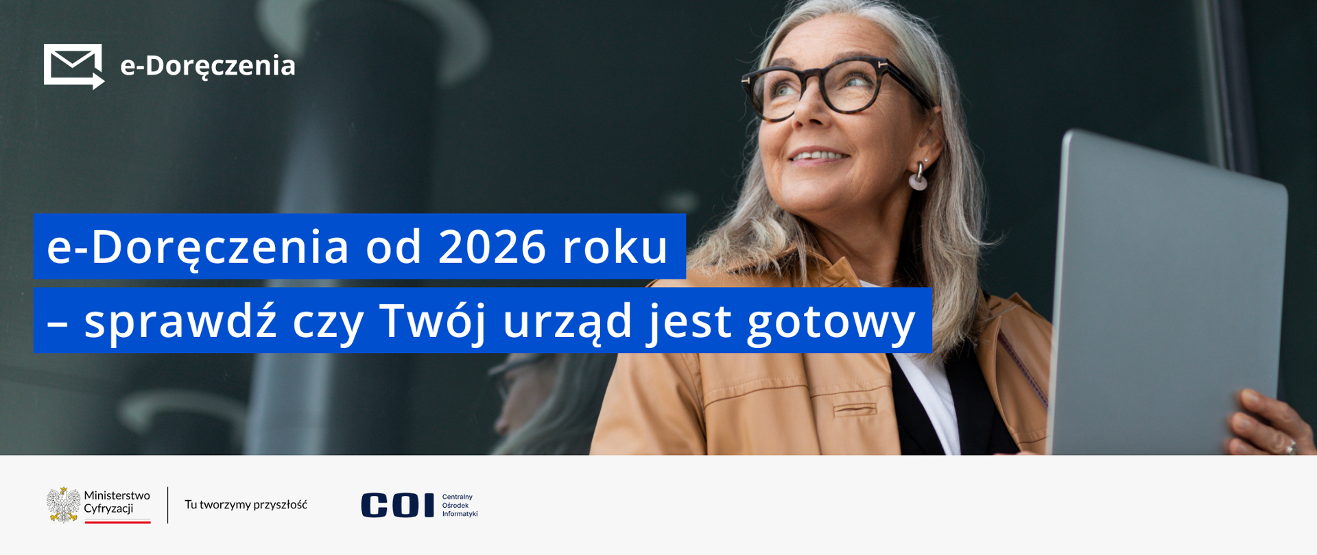 Koniec okresu przejściowego dla e-Doręczeń. Jak przed 2026 rokiem powinny przygotować się podmioty publiczne objęte obowiązkiem
