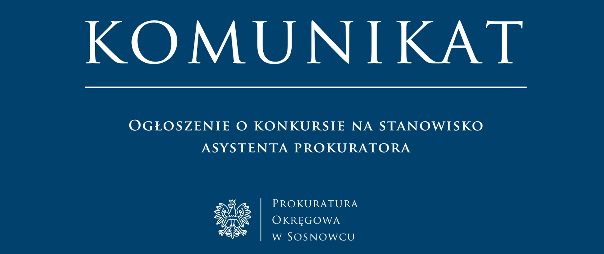Ogłoszenie o konkursie na stanowisko asystenta prokuratora