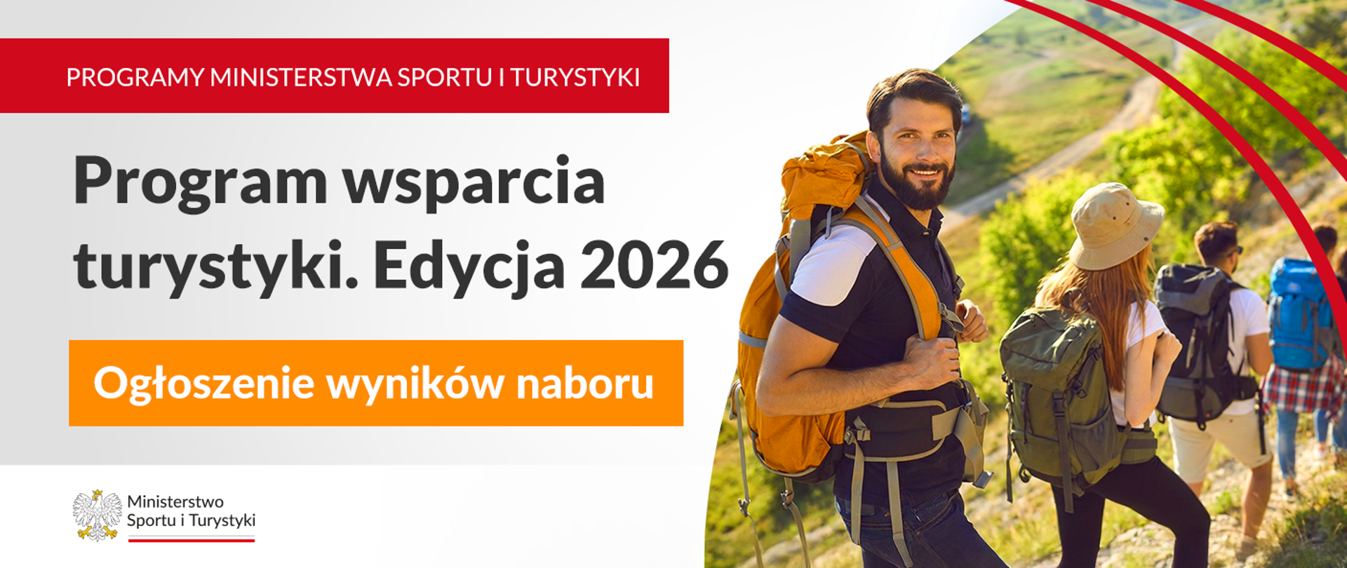 Grafika programu wsparcia turystyki. Po prawej stronie grupa turystów w górach. Mają na sobie kolorowe plecaki, w tle zielone łąki. Po lewej stronie nazwa programu, w dolnym lewym rogu logo ministerstwa