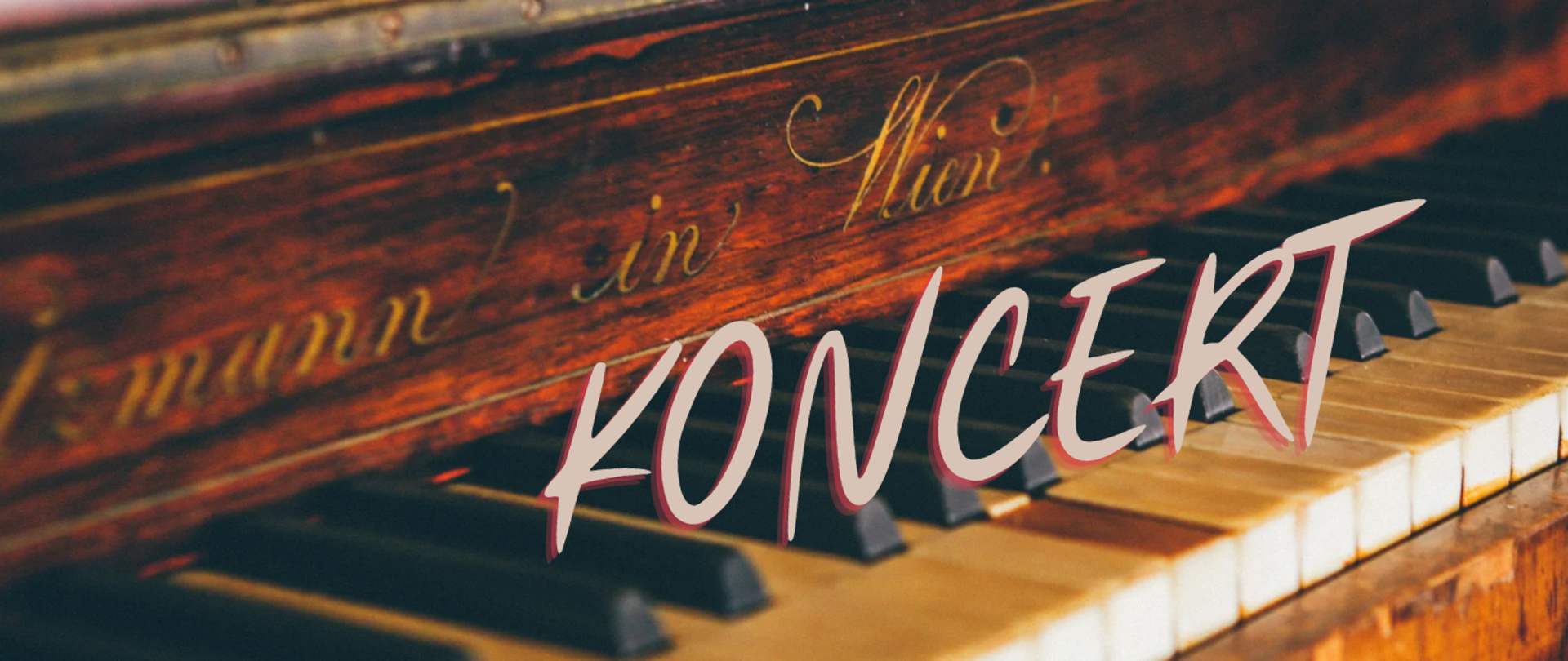Grafika przedstawiająca zdjęcie fragmentu starego fortepianu oraz napis KONCERT.