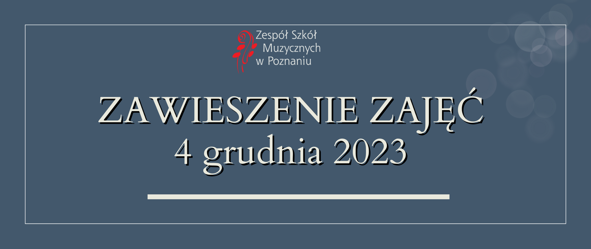 Baner na szarym tle z napisem: ZAWIESZENIE ZAJĘĆ 4 grudnia 2023