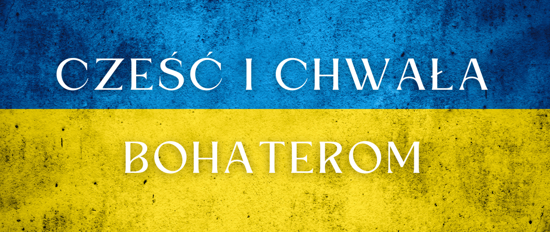 Flaga Ukrainy z napisem Cześć i Chwała Bohaterom