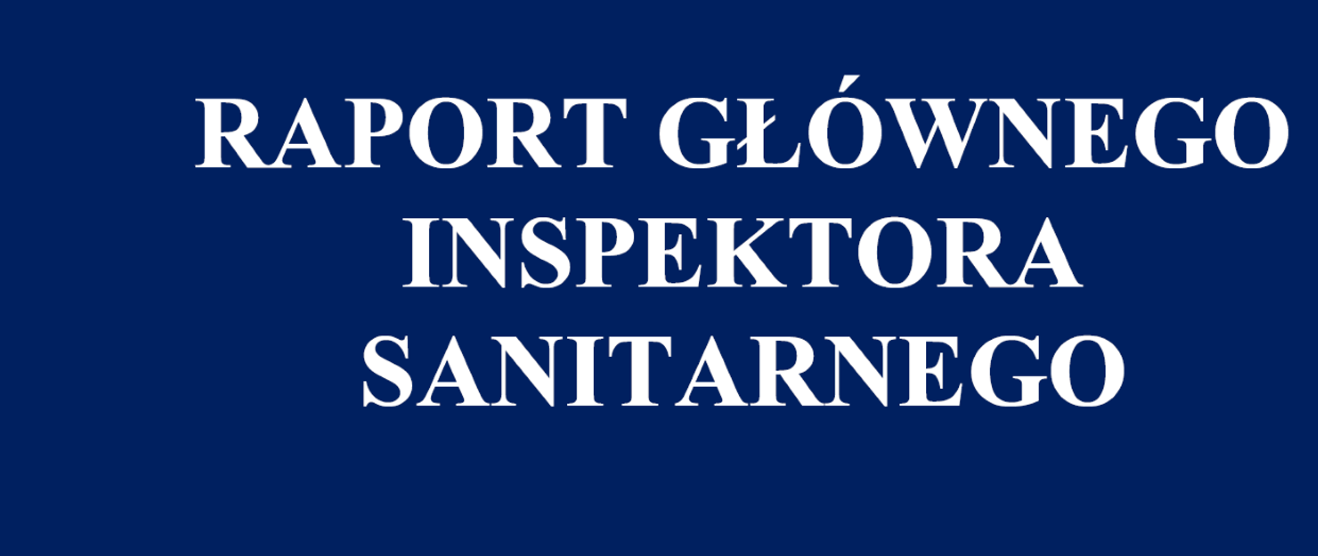 Raport Głównego Inspektora Sanitarnego
