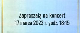 Plakat z wydarzeniem - Koncert dyplomantów, który odbędzie się w dniu 17 marca 2023r. w auli ZPSM w Dębicy o godz. 18:15; na niebieskim tle plakatu znajdują się czarne napisy, całość jest otoczona złotą ramką 