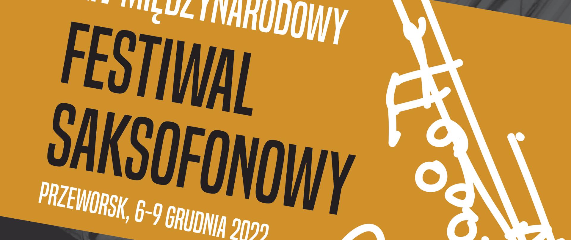 Plakat szaro-pomarańczowy informujący o Międzynarodowym Festiwalu Saksofonowym - Przeworsk 2022 