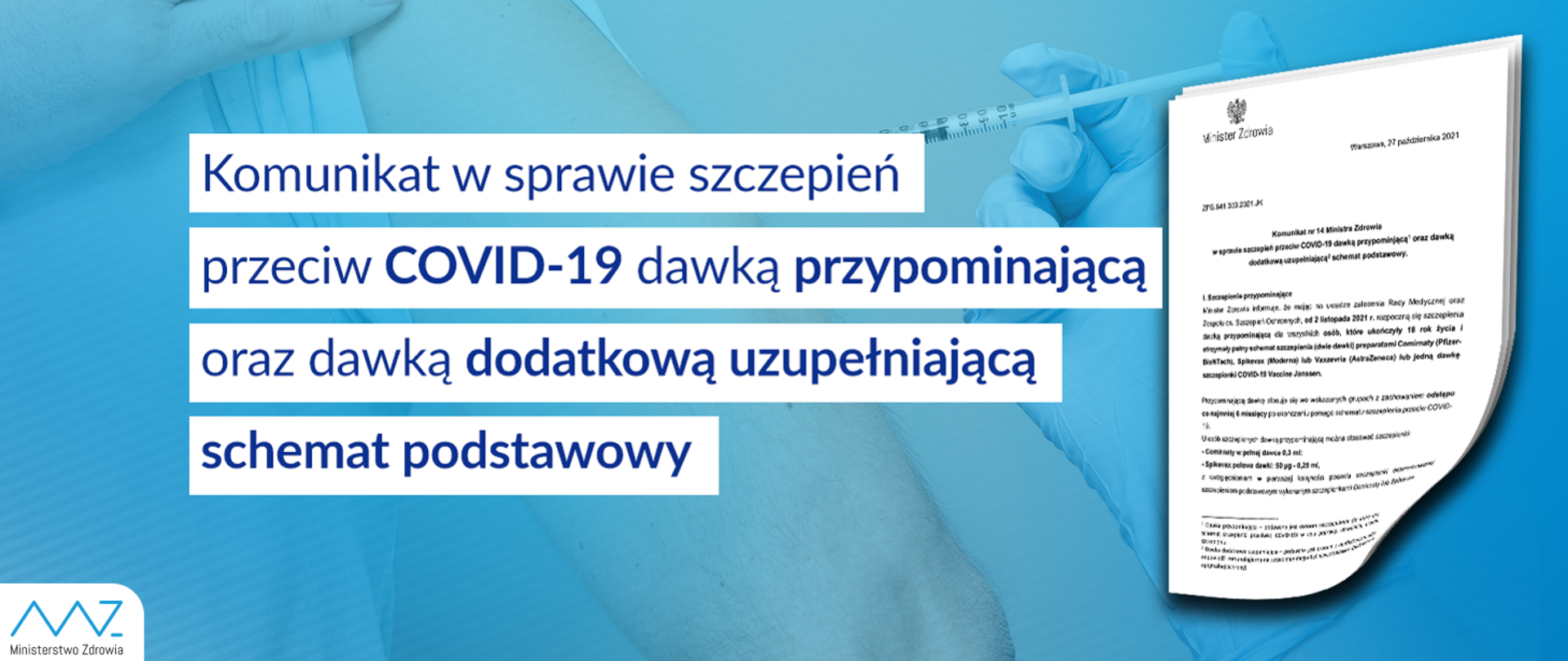 Komunikat Ministra Zdrowia w sprawie szczepień przeciw COVID-19 dawką przypominającą oraz dawką dodatkową uzupełniającą schemat podstawowy