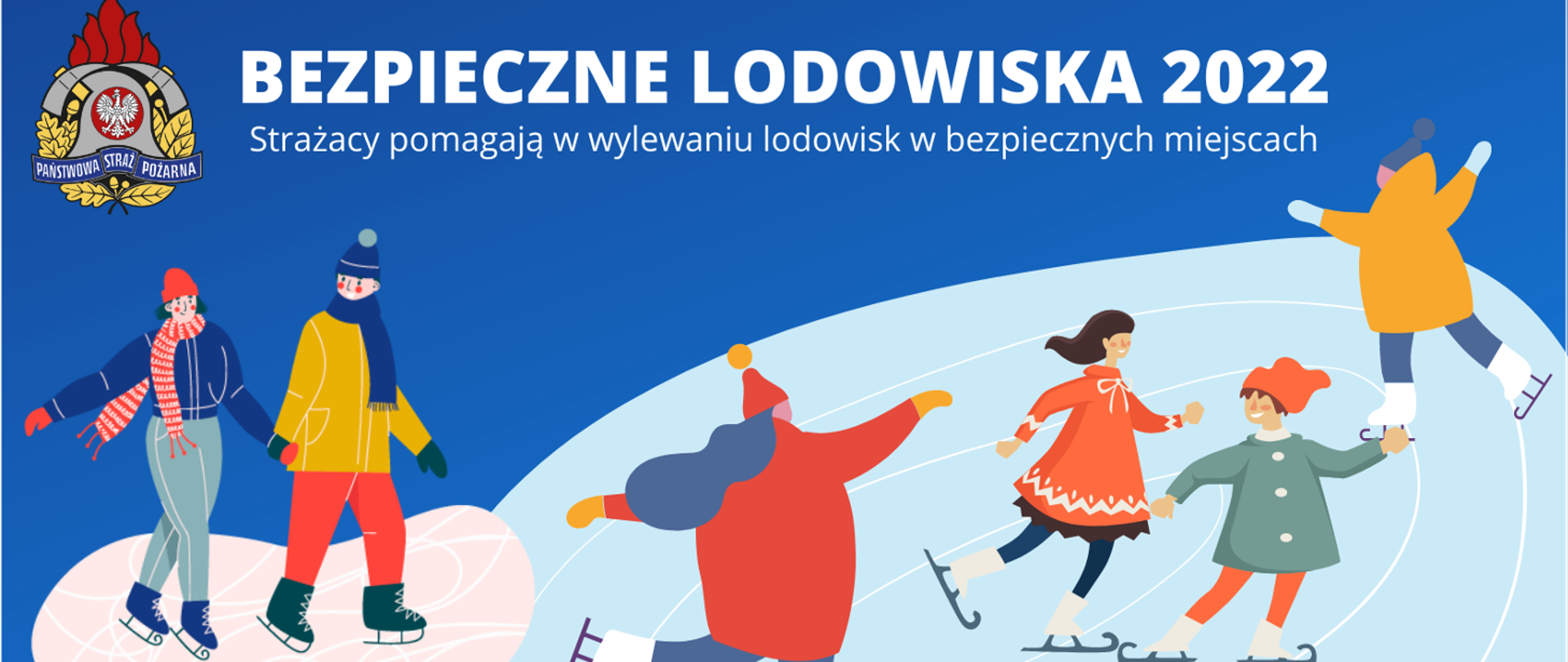 Zdjęcie przedstawia plakat reklamowy akcji "Bezpieczne Lodowiska 2022". Na zdjęciu widać bawiące się dzieci na lodowisku, logo PSP z napisem Strażacy pomagają w wylewaniu lodowisk w bezpiecznych miejscach