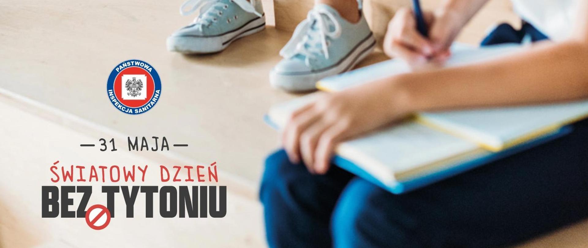 31 maja Światowy Dzień Bez Tytoniu