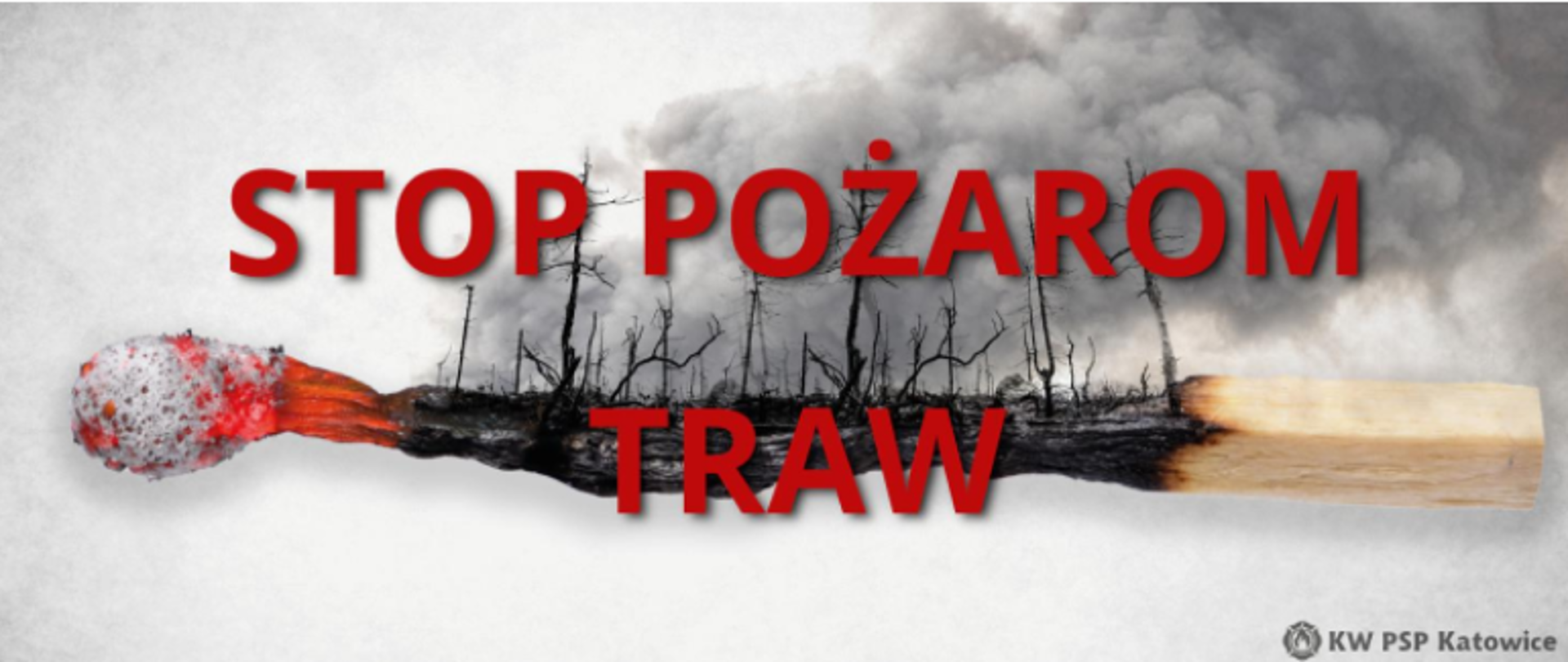 Baner przedstawiający kampanię społeczną stop pożarom traw.