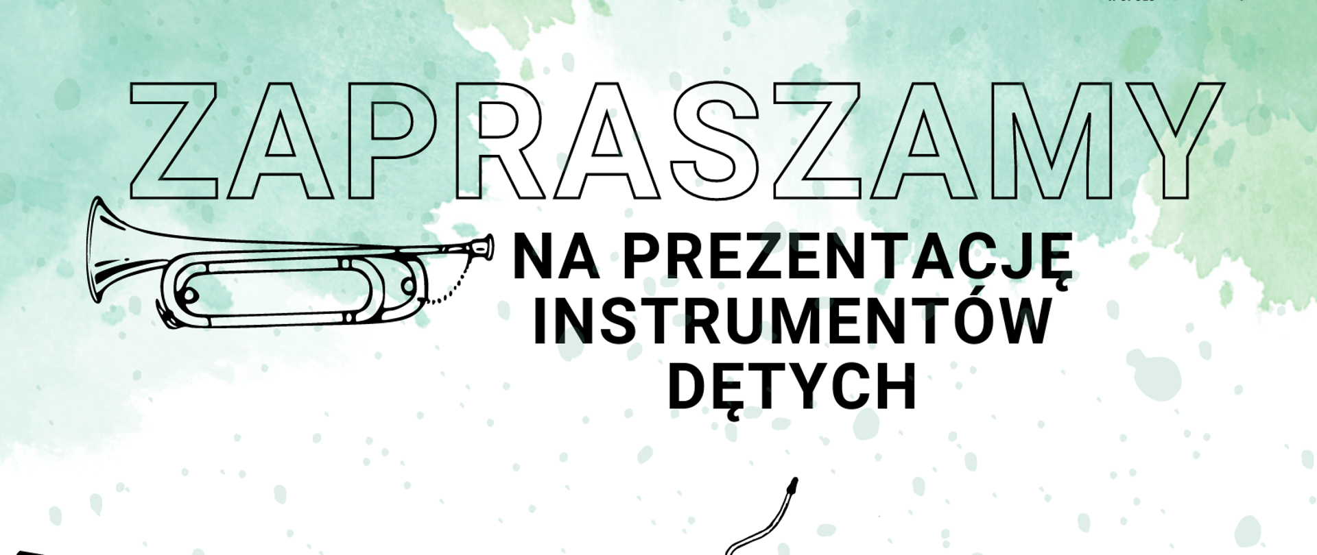 W górnym prawym rogu logo szkoły. Poniżej na środku napis ,, Zapraszamy na prezentacje instrumentów dętych" z lewej strony tekstu trąbka pod tekstem napis ,,Państwowa Szkoła Muzyczna I st. im. Fryderyka Chopina w Opolu ul. Jana Bytnara Rudego 8". Pod tekstem w prawym dolnym rogu waltornia, w lewym dolnym roku saksofon. Na dole napis 13 kwietnia 2023 godz. 16:00-16:45 sala kameralna".
