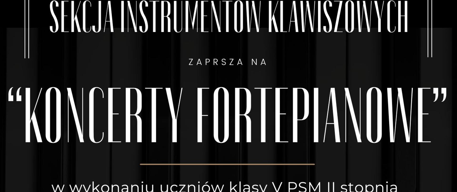 Plakat informacyjny dotyczący koncertów fortepianowych odbywających się w dniu 05.06.2025 o godz. 18.00.