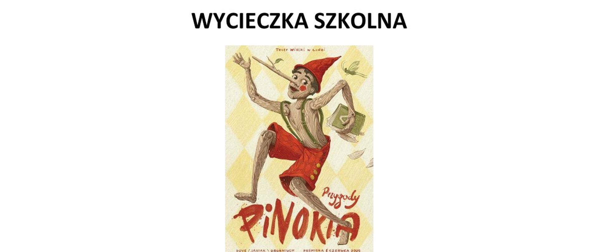 na jasnym tle grafika z opery Przygody Pinokia, zaproszenie do zapisów na operę familijną w dniu 22 maja 2026 r. Zapisy do dnia 15 marca 2026 r