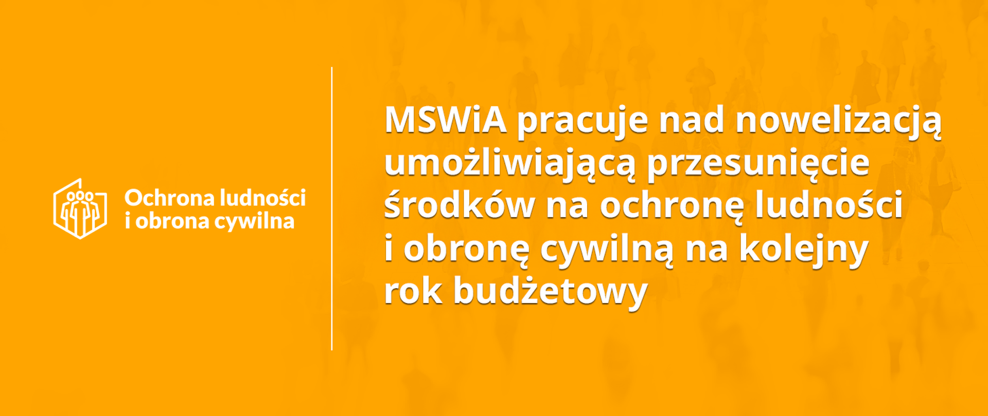 MSWiA pracuje nad nowelizacją umożliwiającą przesunięcie środków na ochronę ludności i obrony cywilnej na kolejny rok budżetowy