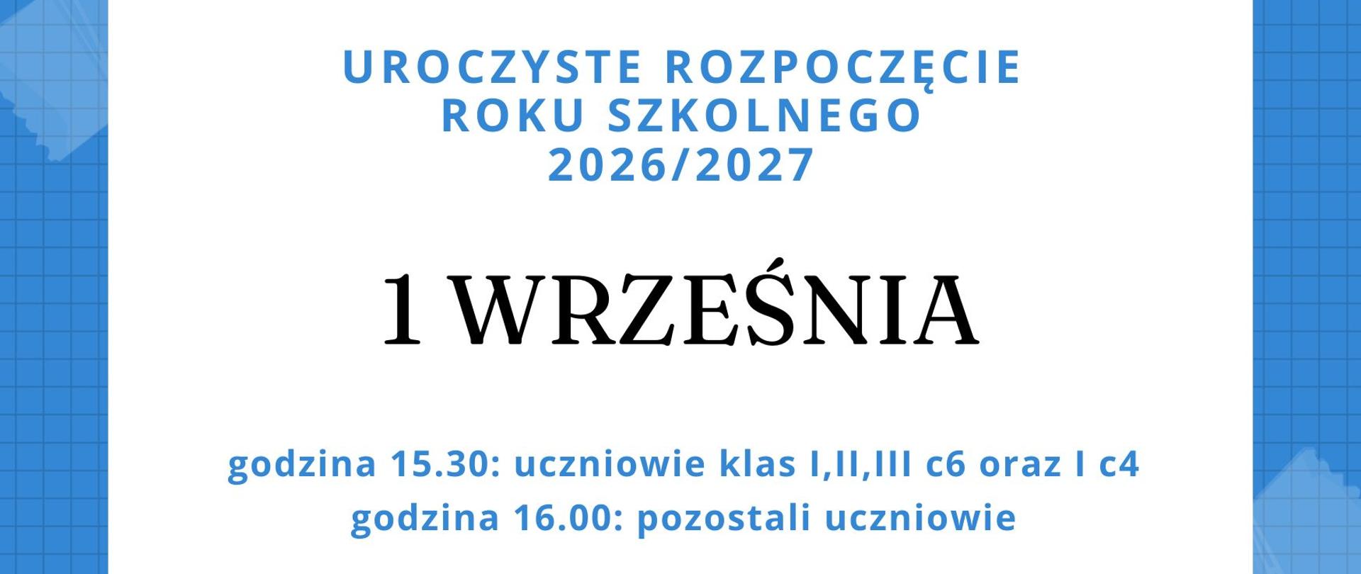 Grafika z napisem: Uroczyste rozpoczęcie roku szkolnego 2026/2027
