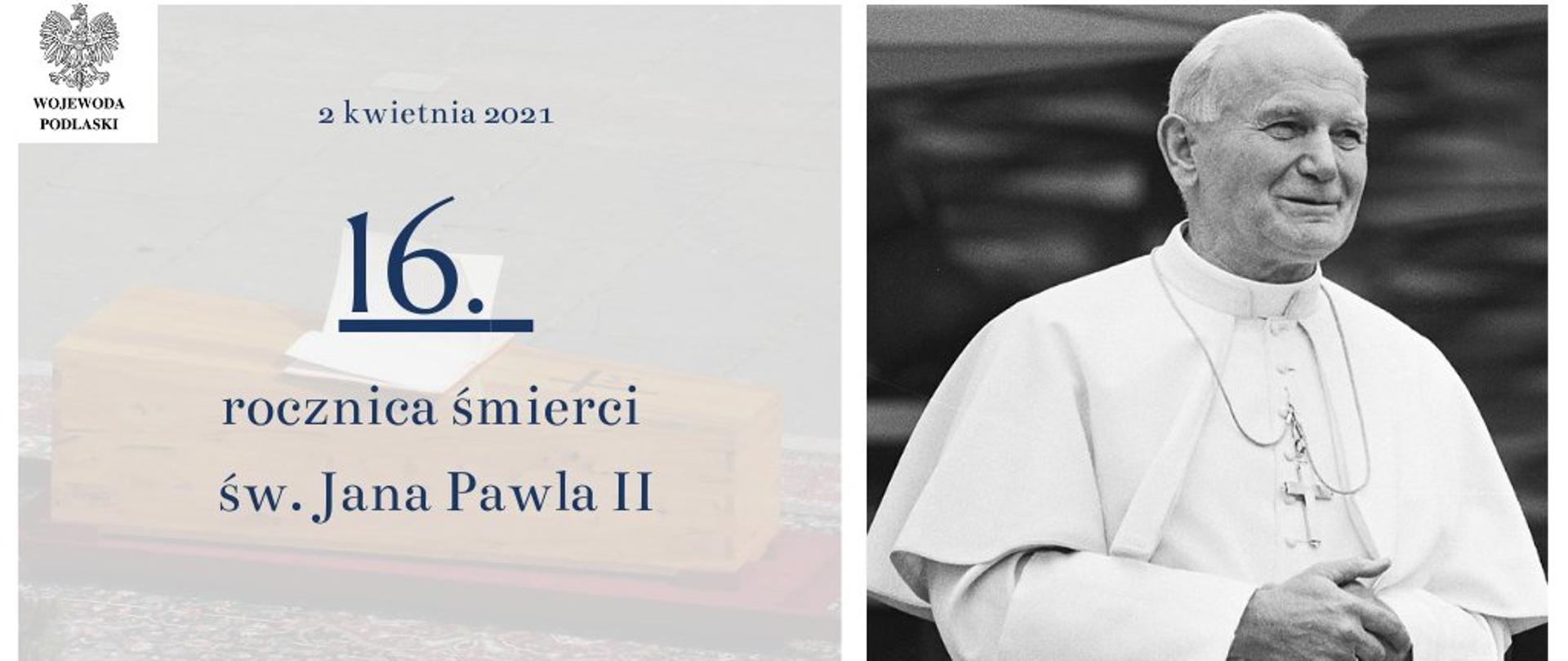 16. rocznica śmierci św. Jana Pawła II