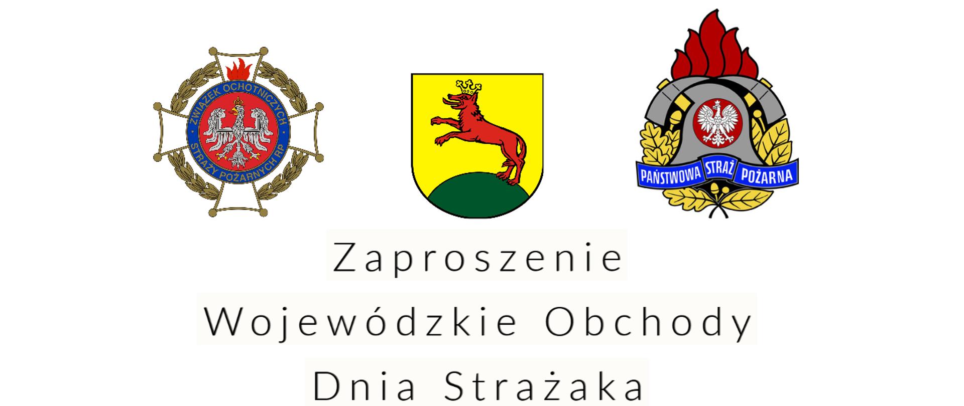 Zaproszenie Wojewódzkie Obchody Dnia Strażaka