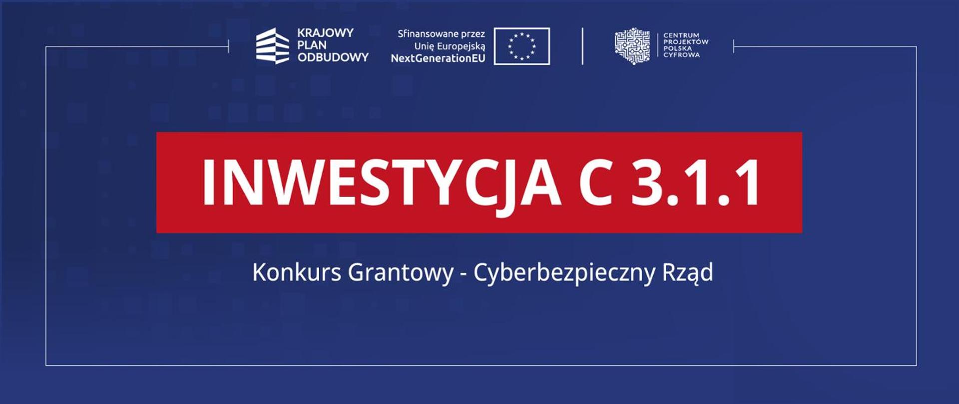 Konkurs Grantowy - Cyberbezpieczny Rząd