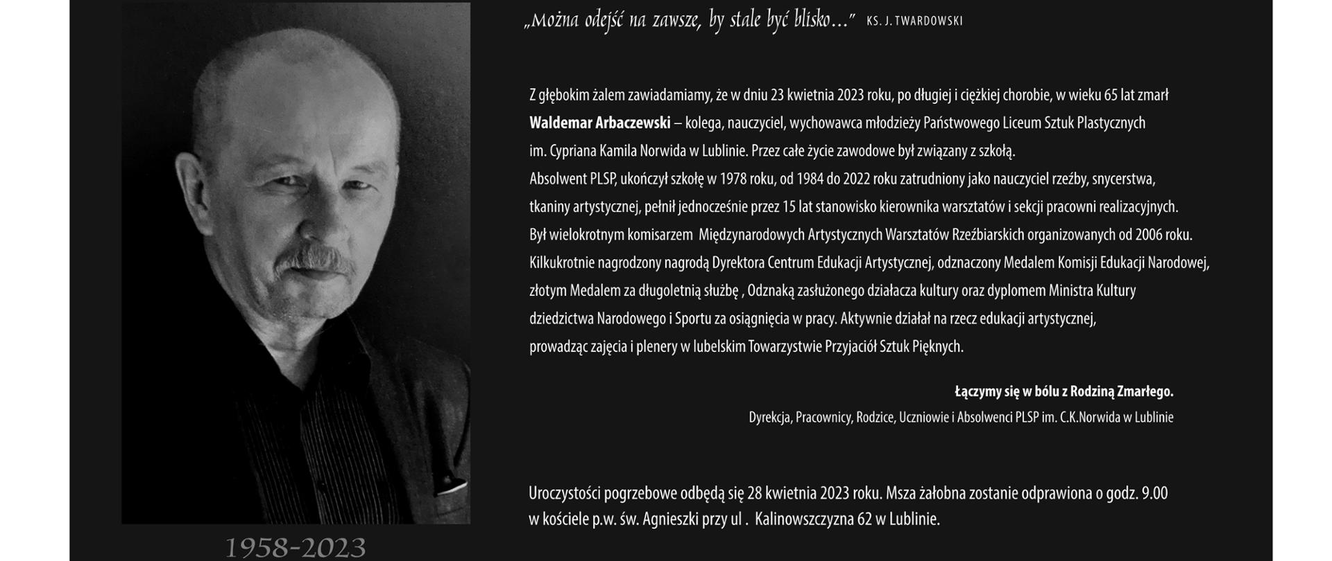 Waldemar Arbaczewski - wspomnienie