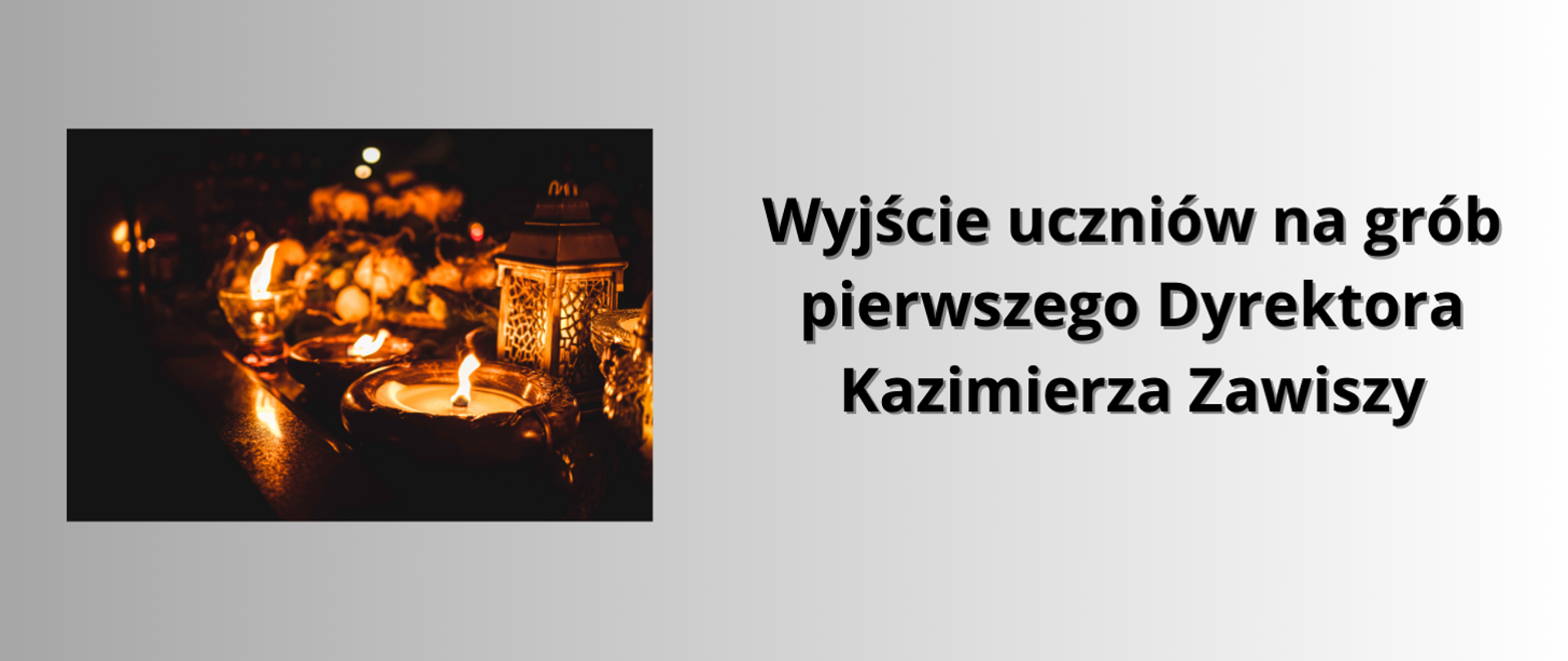 baner na siwym tle, na środku zdjęcie zniczy, po prawej napis