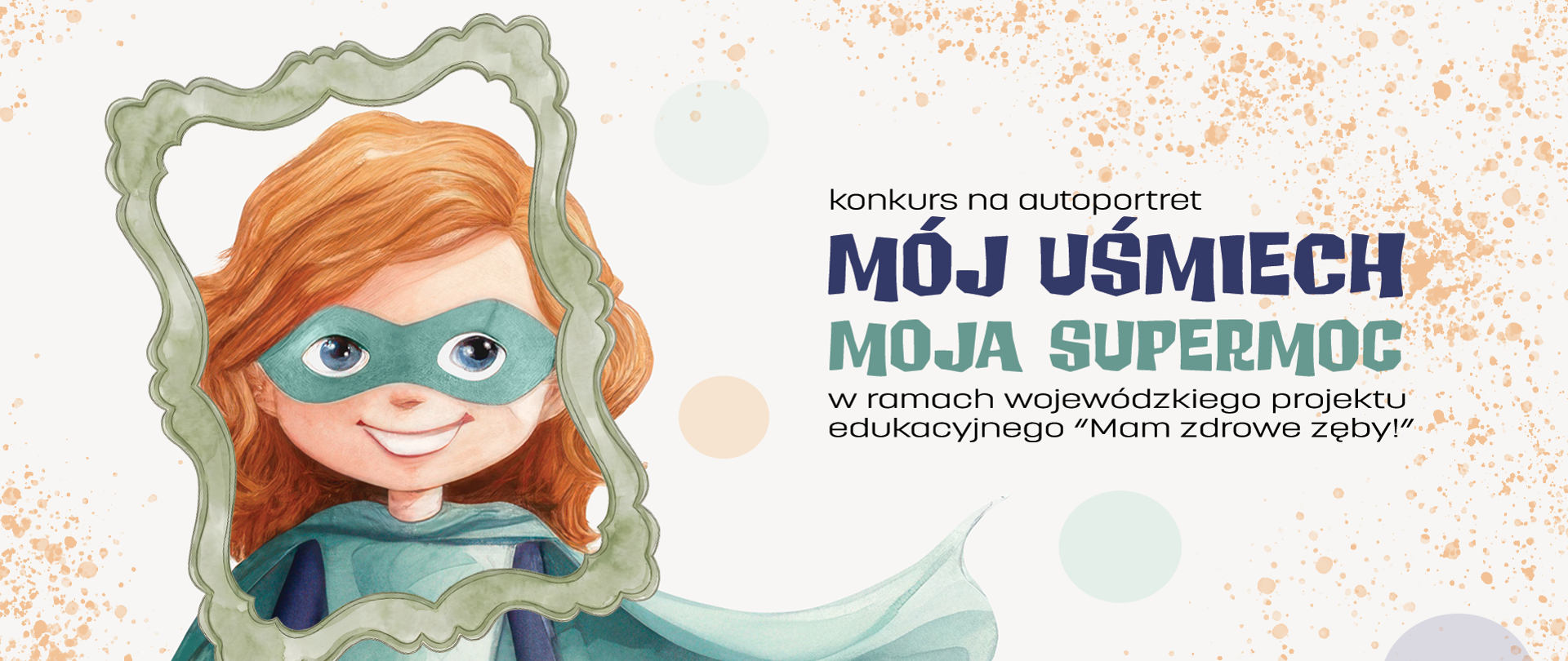 baner_konkursu_Mój_usmiech_-_moja_supermoc_2026