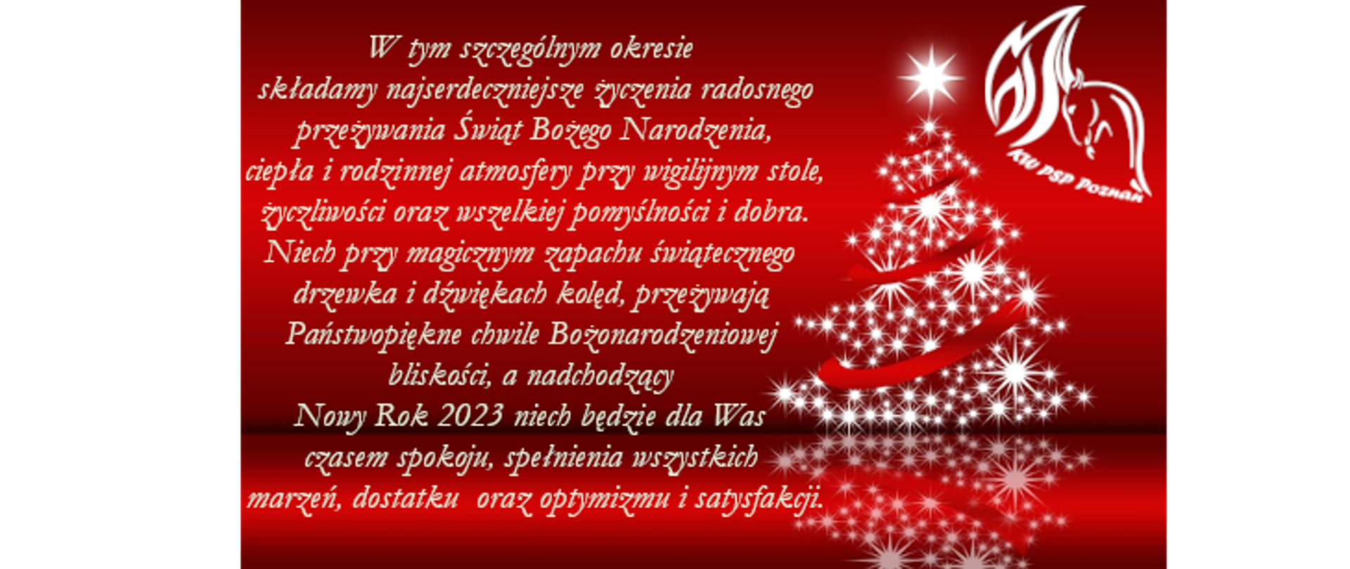 Życzenia Wielkopolskiego Komendanta Wojewódzkiego PSP z okazji świąt Bożego Narodzenia