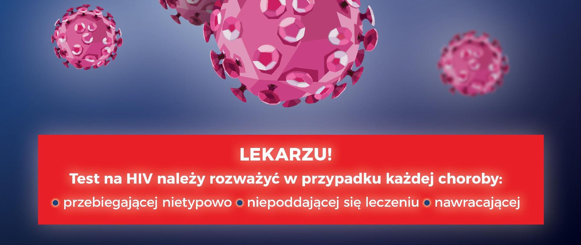 Lekarzu, jedyny test którego nie zleciłeś plakat kampanii przeciwko HIV
