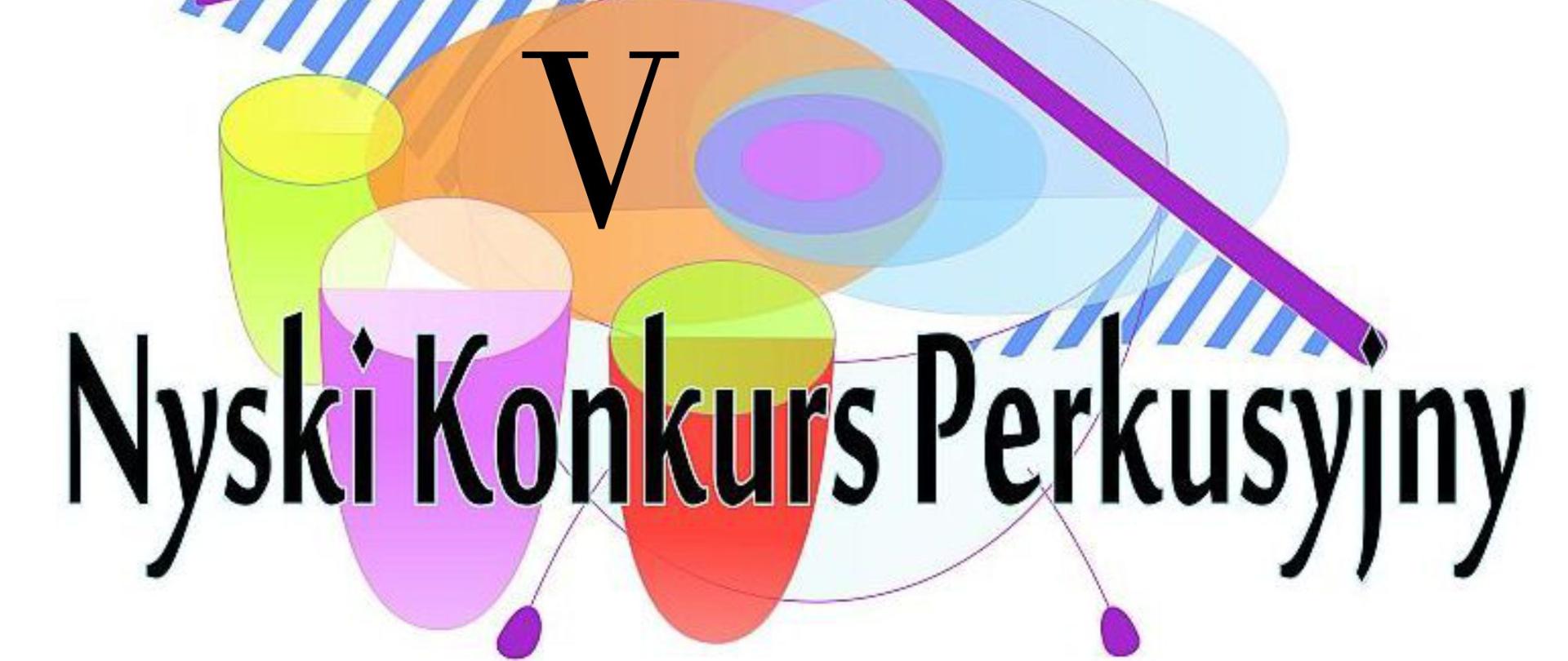 Grafika - logo. Tło białe, na tle kolorowej grafiki przedstawiającej instrumenty perkusyjne napis: V Nyski Konkurs Perkusyjny.