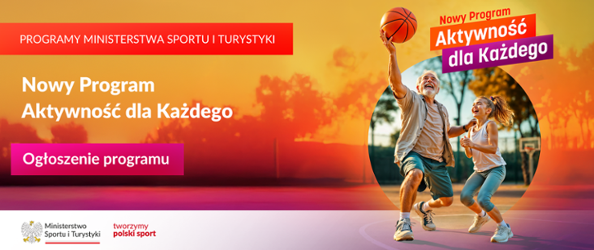 Na grafice jest nazwa programu oraz starszy mężczyzna grający z mała dziewczynką w koszykówkę