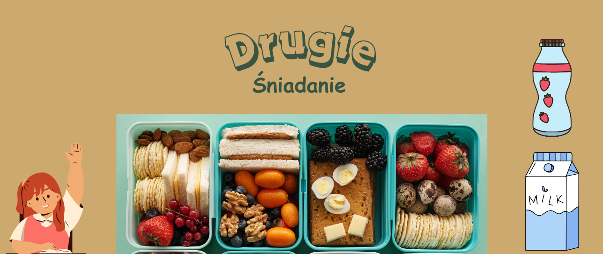 DRUGIE ŚNIADANIE W SZKOLE.