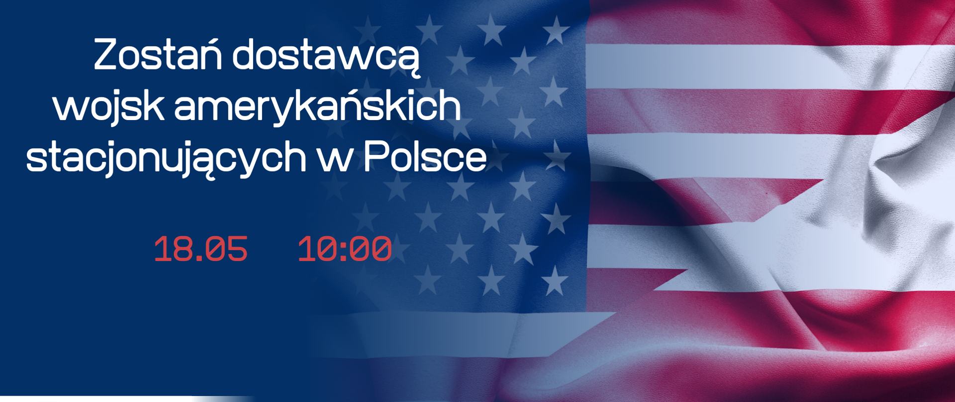 napis na fladze polskiej i amerykańskiej połączonej w jedność