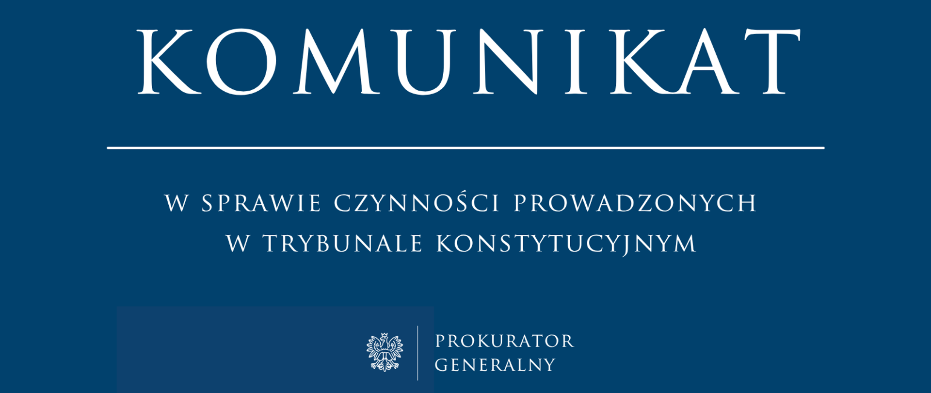 Komunikat w sprawie czynności prowadzonych w Trybunale Konstytucyjnym