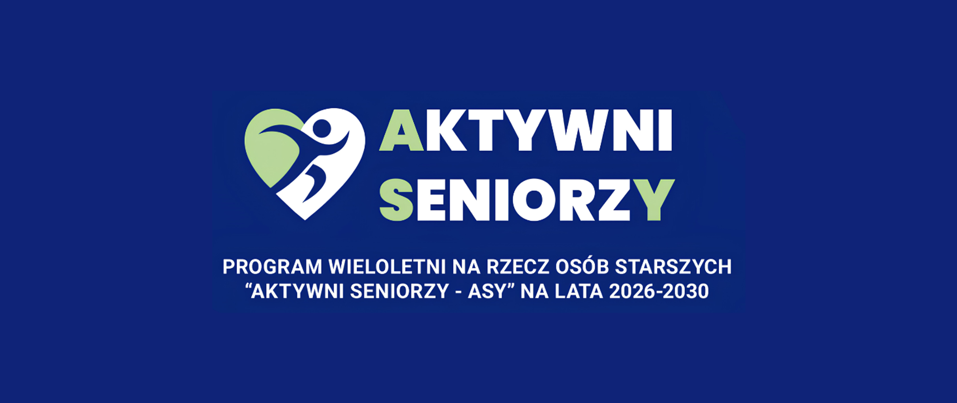 Aktywni Seniorzy ASY na lata 2026-2030