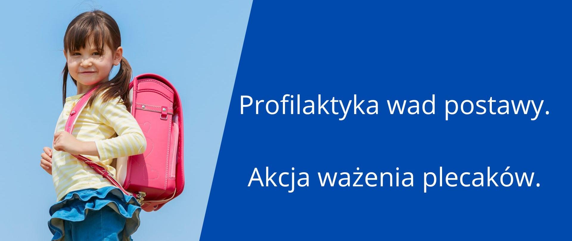 Profilaktyka wad postawy. Akcja ważenia plecaków.