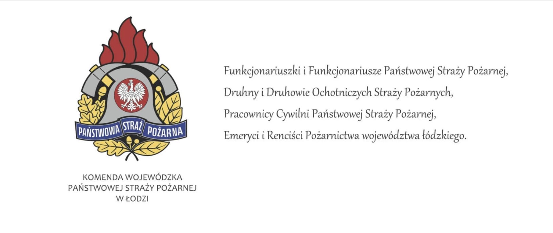 Życzenia Łódzkiego Komendanta Wojewódzkiego PSP z okazji Dnia Strażaka