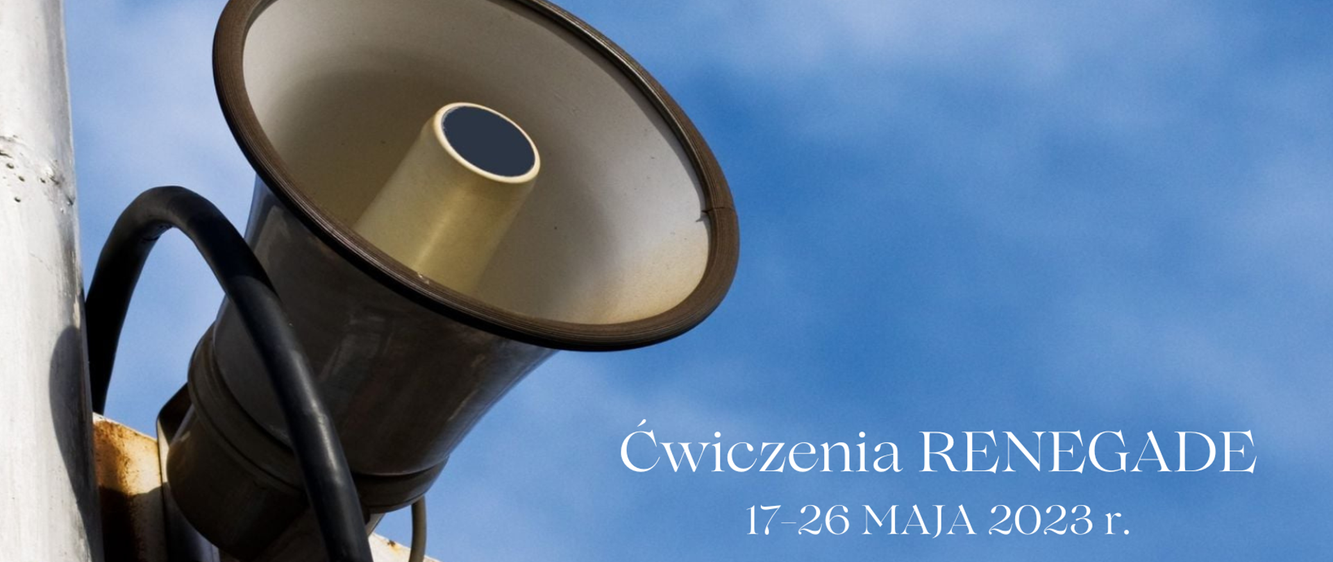 Ćwiczenia RENEGADE 17-26 maja 2023 zdjęcie syreny elektrycznej