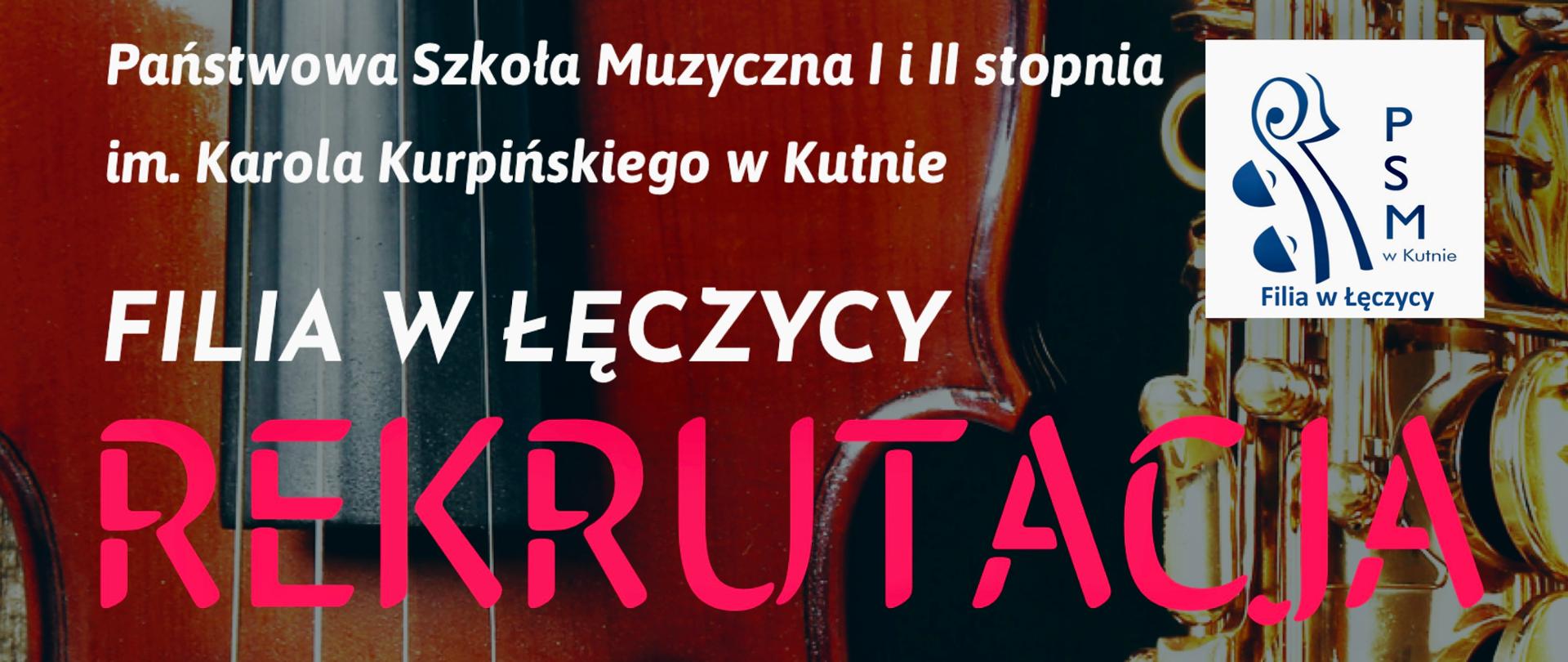 plakat informacyjny o rekrutacji do szkoly musycznej w łęczycy. 