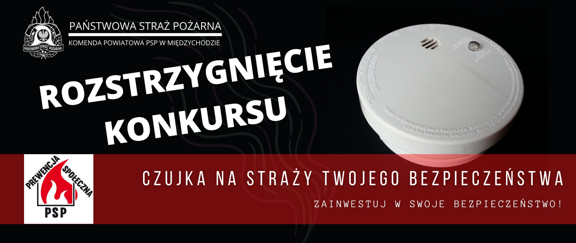Zdjęcie przedstawia czujkę tlenku węgla oraz logo PSP i logo działań z zakresu prewencji społecznej PSP.
