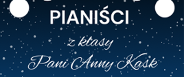 Niebieskie tło plakatu a na nim u góry wiszące białe bombki, pod spodem biały napis informujący o koncercie. Tło wypełniają białe kulki w postaci śniegu.
