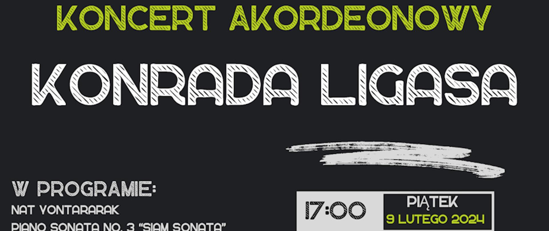 Plakat zdjęcie z koncertu przedstawiające Konrada Ligasa grającego na akordeonie tekst Państwowa Szkoła Muzyczna w Limanowej zaprasza na koncert w piątek 9 lutego 2024 o godzinie 17.00