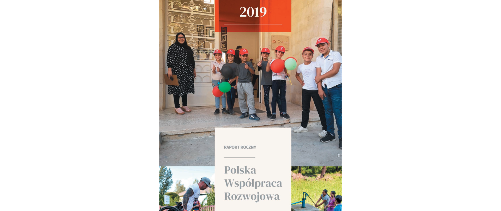 na okładce zbiór zdjęć z projektów - grupa dzieci przy wejściu do szkoły, osoba niepełnosprawna na wózku inwalidzkim, kobiety pompujące wodę ze studni